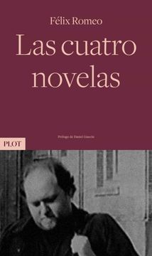 portada Las Cuatro Novelas (in Spanish)