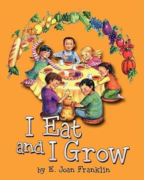 portada i eat and i grow (en Inglés)