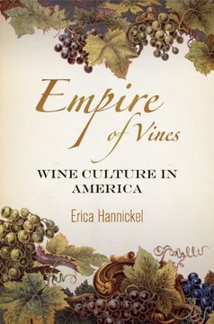 portada Empire of Vines: Wine Culture in America (Nature and Culture in America) (en Inglés)