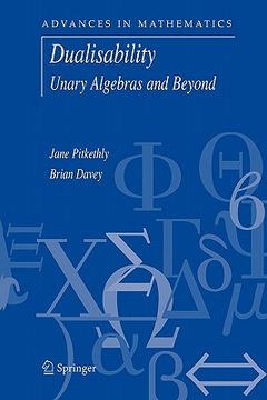 portada dualisability: unary algebras and beyond (en Inglés)