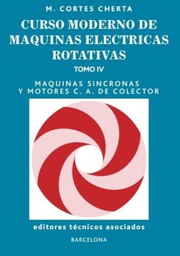portada Curso Moderno de Máquinas Eléctricas Rotativas Tomo iv