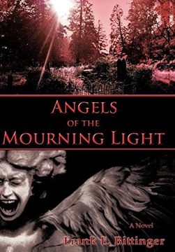 portada Angels of the Mourning Light (en Inglés)
