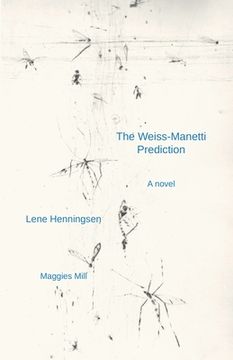 portada The Weiss-Manetti Prediction (en Inglés)