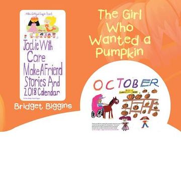 portada The Girl Who Wanted a Pumpkin (en Inglés)