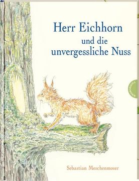 portada Herr Eichhorn und die Unvergessliche Nuss (in German)