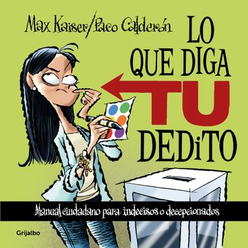 portada Lo que Diga tu Dedito (in Spanish)