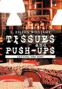 portada tissues and push-ups: getting the dirt (en Inglés)