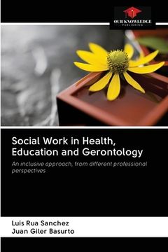 portada Social Work in Health, Education and Gerontology (en Inglés)