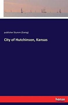 portada City of Hutchinson, Kansas (in English)