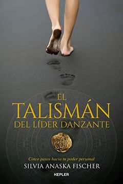 portada El Talismán del Líder Danzante (in Spanish)