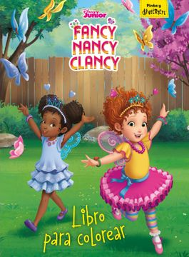portada Fancy Nancy Clancy: Libro Para Colorear (in Spanish)