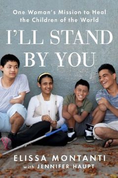 portada I'll Stand by You: One Woman's Mission to Heal the Children of the World (en Inglés)