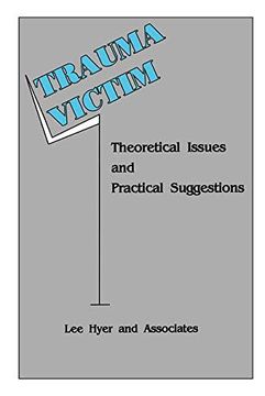 portada Trauma Victim: Theoretical Issues and Practical Suggestions (in English)