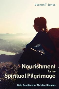 portada Nourishment for the Spiritual Pilgrimage (in English)