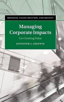 portada Managing Corporate Impacts (Business, Value Creation, and Society) (en Inglés)