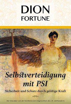 portada Selbstverteidigung mit psi - Sicherheit und Schutz Durch Geistige Kraft (en Alemán)