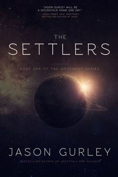 portada The Settlers: Volume 1 (The Movement Trilogy)