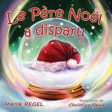 portada Le Pere Noel a disparu (en Francés)