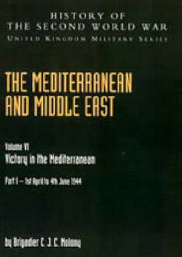 portada The Mediterranean and Middle East: Victory in the Mediterranean V. VI (en Inglés)