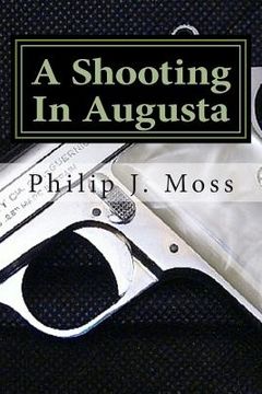 portada A Shooting In Augusta (en Inglés)