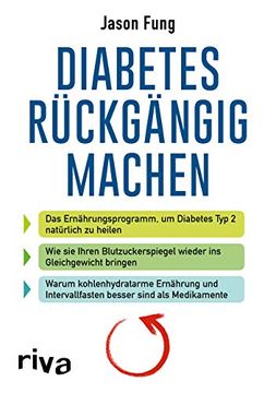 portada Diabetes Rückgängig Machen: Das Ernährungsprogramm, um Diabetes typ 2 Natürlich zu Heilen