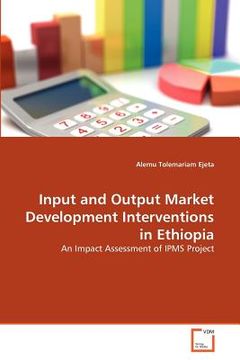 portada input and output market development interventions in ethiopia (in English)