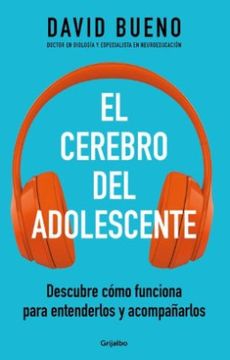 portada El cerebro del adolescente (in Spanish)