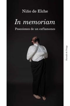 portada In Memoriam: Posesiones de un Exflamenco (in Spanish)
