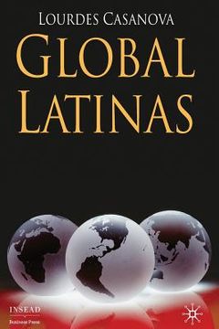 portada Global Latinas: Latin America's Emerging Multinationals (in English)
