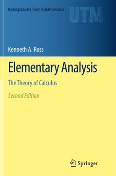 portada Elementary Analysis: The Theory of Calculus (Undergraduate Texts in Mathematics) (en Inglés)