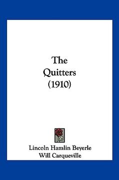 portada the quitters (1910) (en Inglés)