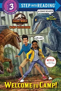 portada Welcome to Camp! (Jurassic World: Camp Cretaceous) (Jurassic World: Camp Cretaceous) Step Into Reading, Step 3: A Comic Reader) (en Inglés)