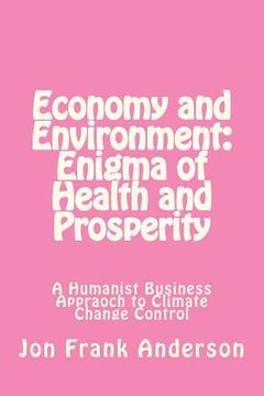 portada economy and environment: enigma of health and prosperity (en Inglés)