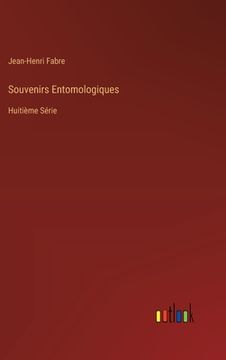 portada Souvenirs Entomologiques: Huitième Série (en Francés)