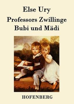 portada Professors Zwillinge: Bubi und Mädi (en Alemán)