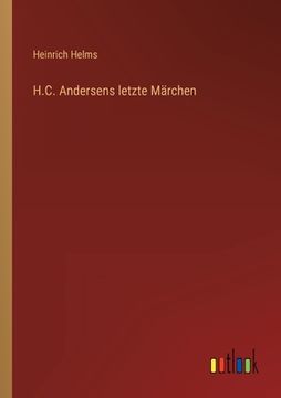 portada H.C. Andersens letzte Märchen 