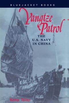 portada Yangtze Patrol: The U.S. Navy in China (en Inglés)