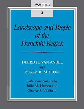 portada Landscape and People of the Franchthi Region: Fascicle 2, Excavations at Franchthi Cave, Greece (en Inglés)
