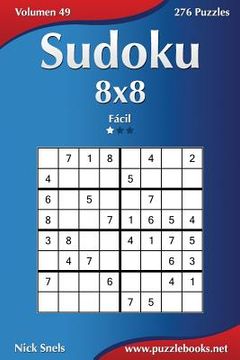 portada Sudoku 8x8 - Fácil - Volumen 49 - 276 Puzzles