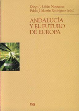 portada Andalucia y el futuro de Europa (Biblioteca de Ciencias Jurídicas) (in Spanish)