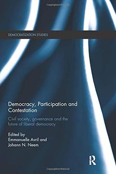 portada Democracy, Participation and Contestation: Civil Society, Governance and the Future of Liberal Democracy (en Inglés)