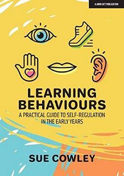 portada Learning Behaviours: A Practical Guide to Self-Regulation in the Early Years (en Inglés)