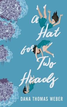 portada A Hat for Two Heads (in English)