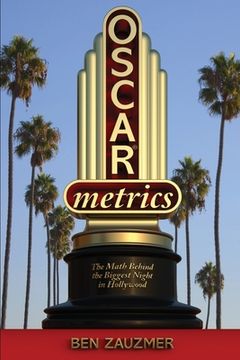portada Oscarmetrics: The Math Behind the Biggest Night in Hollywood (en Inglés)