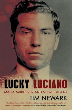 portada Lucky Luciano: The Real and the Fake Gangster. by Tim Newark (en Inglés)