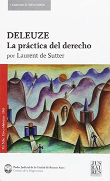 portada Deleuze, la Practica del Derecho (in Spanish)
