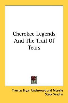 portada cherokee legends and the trail of tears (en Inglés)