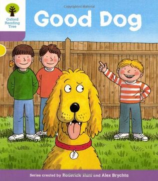 portada Oxford Reading Tree: Level 1+: More First Sentences c: Good dog (in English)