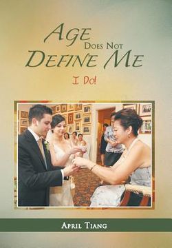 portada age does not define me: i do! (in English)