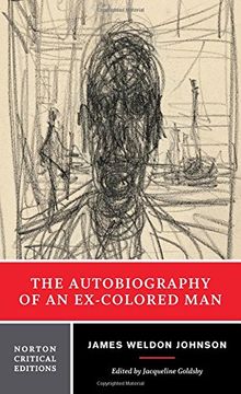 portada The Autobiography of an Ex-Colored man (Norton Critical Editions) (en Inglés)